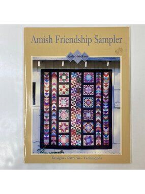Amish Friendship Sampler Quilts Made Easy Quilting Book Oxmoor House